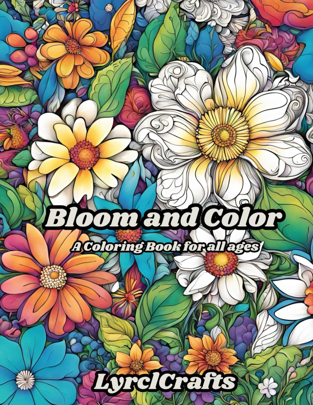 Bloom and Color: 25 Easy Flower Illustrations